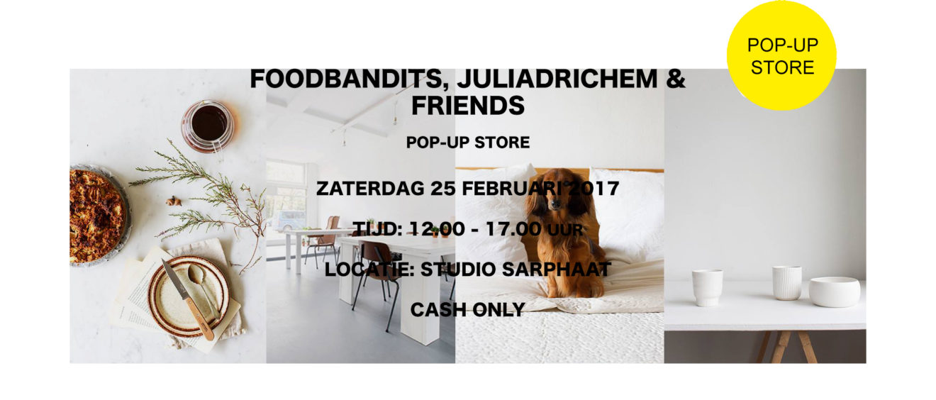 FOODBANDITS pop-up store in studio sarphaat